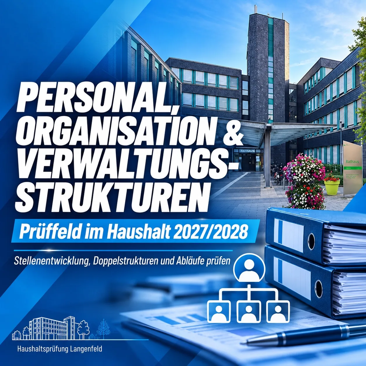 Personal, Organisation und Verwaltungsstrukturen